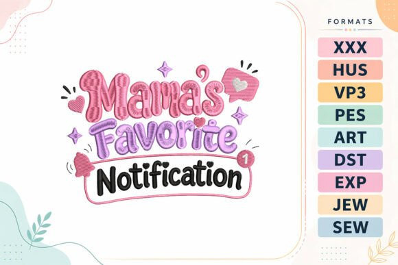 Mama's Favorite Baby Quote Design Review